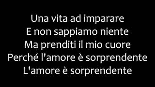 L&#39;amore è sorprendente - Fiorella Mannoia - Lyrics/Testo