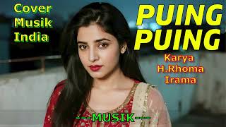 Download lagu RHOMA IRAMA'S SONG - PUING PUING - THE MOST SELLING SONG IN THE 80'S [Latest Indian Music Cover 2... mp3 Download lagu RHOMA IRAMA'S SONG - PUING PUING - THE MOST SELLING SONG IN THE 80'S [Latest Indian Music Cover 2... mp3