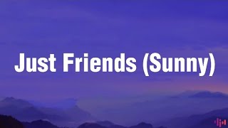 Musiq - Just Friends (Sunny) (Lyrics)