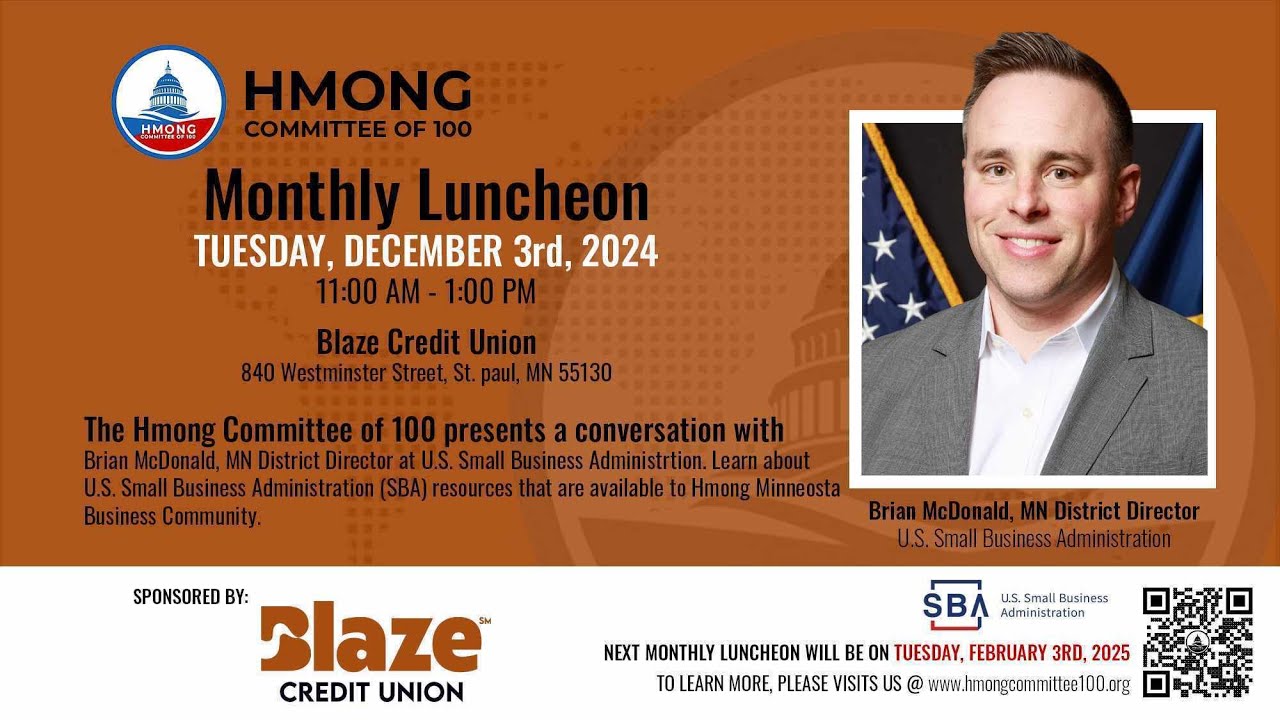 The Hmong Committee of 100 presents a conversation with Brian McDonald MN District Director from SBA