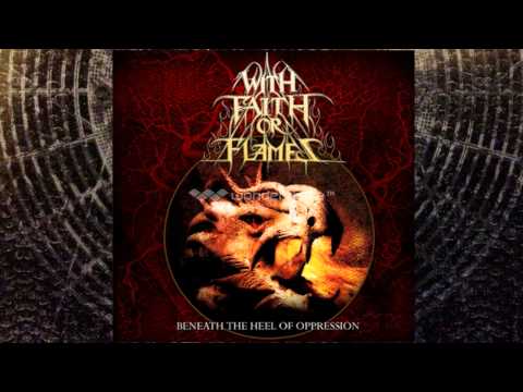 With Faith Or Flames - One Hell Of A Bridge Wreck