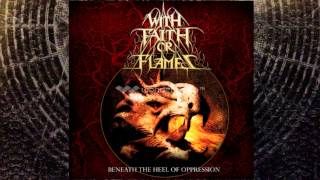 With Faith Or Flames - One Hell Of A Bridge Wreck