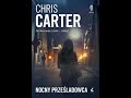 Chris Carter - Robert Hunter (tom 3) - Nocny prześladowca.1 - Audiobook PL całość Thriller, Sensacj