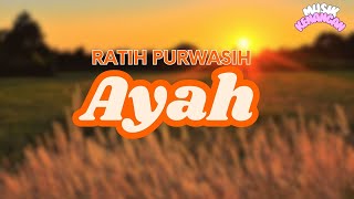 Download lagu Ratih Purwasih - Ayah mp3