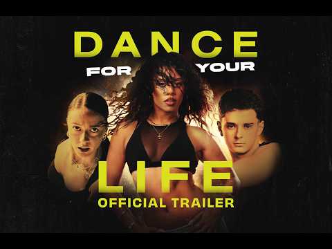 Dance for Your Life | Official Trailer