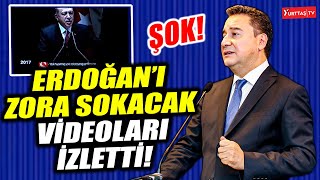 Ali Babacan Erdoğan'ı zora sokacak videoları izletti! "Milletten affın