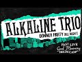 Alkaline Trio - Donner Party (Past Live 2014) - Derek Grant Drum Cam