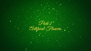 Christmas Shop Part 2 - Artificial Flowers