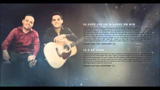 Ederson & Daniel - Templo de Adoração - CD Incondicional Lançamento # 2015 #