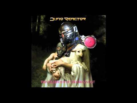 JUNO REACTOR - Invisible - GOA Trance