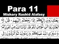 Para 11 Full | Sheikh Mishary Rashid Al-Afasy With Arabic Text (HD)