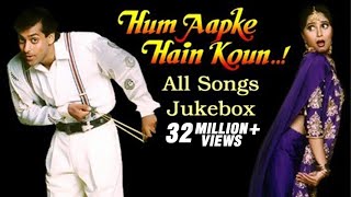 Hum Aapke Hain Koun - All Songs Jukebox - Salman K
