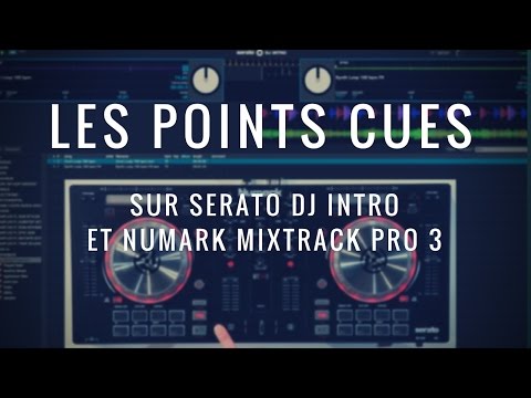 Cours de DJ n°4 sur Serato : Tuto sur les points cues par DJ M-RODE (vidéo de la Boite Noire)