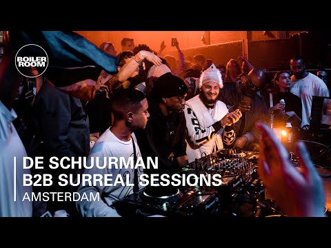 De Schuurman b2b Surreal Sessions | Boiler Room Festival Amsterdam: Third Space