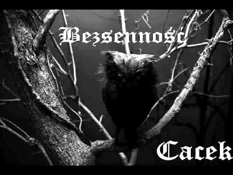 Cacek - Bezsenność 2