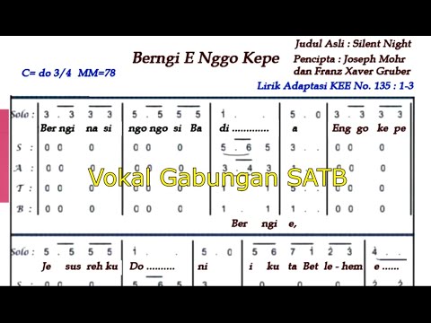 Lagu Natal || Vokal SATB KEE No. 135  (Berngi E Nggo Kepe) || Paduan Suara Bahasa Karo
