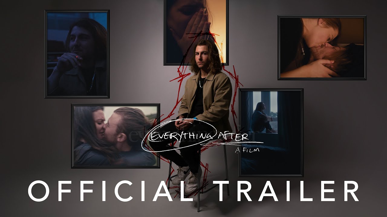 Everything After — Everything After | Official Trailer 01