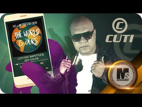 Cuti feat Map Style & Gift Colyer - The World is Ours (Lyric Video)