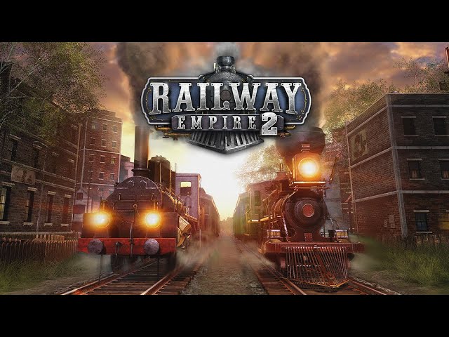 Video - Railway Empire 2: Deluxe Edition (PC)