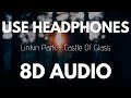 Linkin Park Castle of Glass 8D AUDIO v