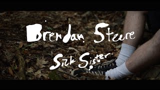 Brendan Steere - Sick Sister - Old Bear Sessions