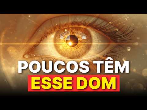 SE VOCÊ SENTE ISSO, É PORQUE TEM O DOM EXCLUSIVO DOS ESCOLHIDOS DE DEUS