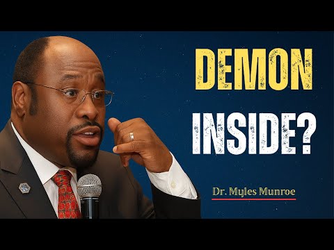 8 Creepy Signs a DEMON Is Living in Your House-  || BY DR.MYLES MUNROE