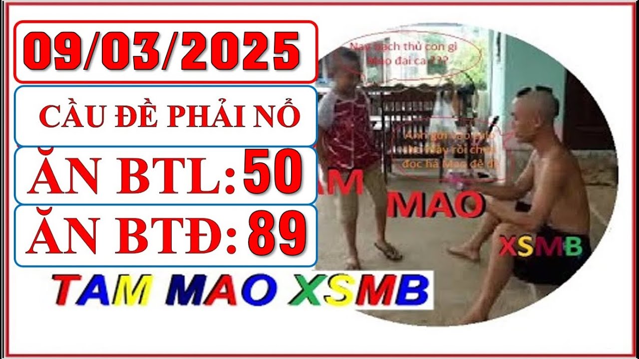 TAMMAO XSMB 09/03| SOI CẦU XSMB | SOI CẦU MIỀN BẮC | SOI CẦU LÔ |SOI CẦU ĐỀ | XSMB |TAM MAO SOI CẦU