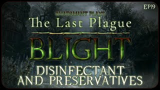 Disinfectant and Preservatives in The Last Plague: Blight - Open World, Survival Game // EP19
