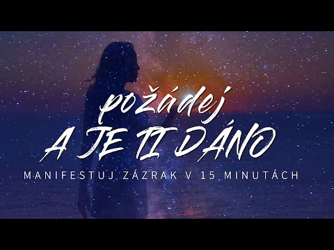 𝐌𝐀𝐍𝐈𝐅𝐄𝐒𝐓𝐔𝐉 𝐙Á𝐙𝐑𝐀𝐊 𝐕 𝟏𝟓 𝐌𝐈𝐍𝐔𝐓Á𝐂𝐇 🕯🕊♡ ABRAHAM HICKS MEDITACE NA MANIFESTACI PŘÁNÍ