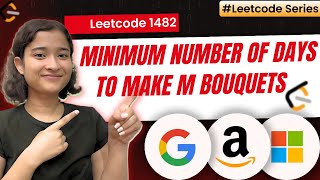 YouTube video 'Minimum Number of Days to Make m Bouquets | Leetcode 1482'