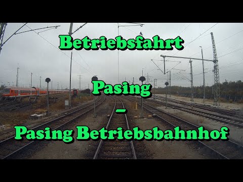 Führerstandsmitfahrt 2018 S-Bahn München - Pasing - Pasing Betriebsbahnhof