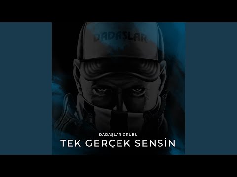 Tek Gerçek Sensin