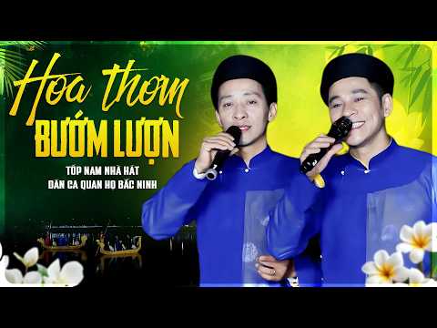 Ảnh bài hát Hoa Thơm Bướm Lượn - Thể hiện bởi Tốp Ca (Nhà hát Quan họ Bắc Ninh)
