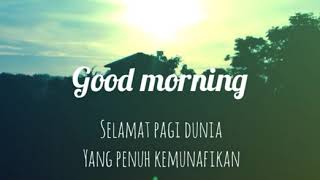 Download lagu Story WA ucapan Selamat Pagi keren mp3 Download lagu Story WA ucapan Selamat Pagi keren mp3