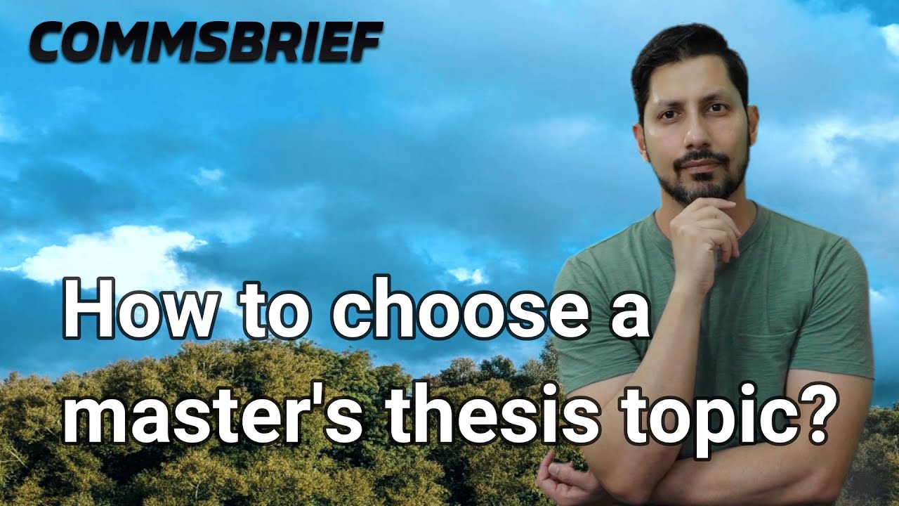 How to choose a master's thesis topic?