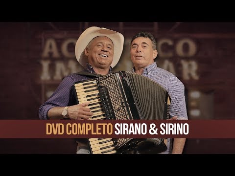 SIRANO & SIRINO - DVD Acústico Imaginar (Sem cortes)