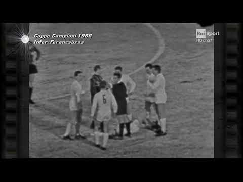 Inter -Ferencvaros - Coppa dei  Campioni 1966