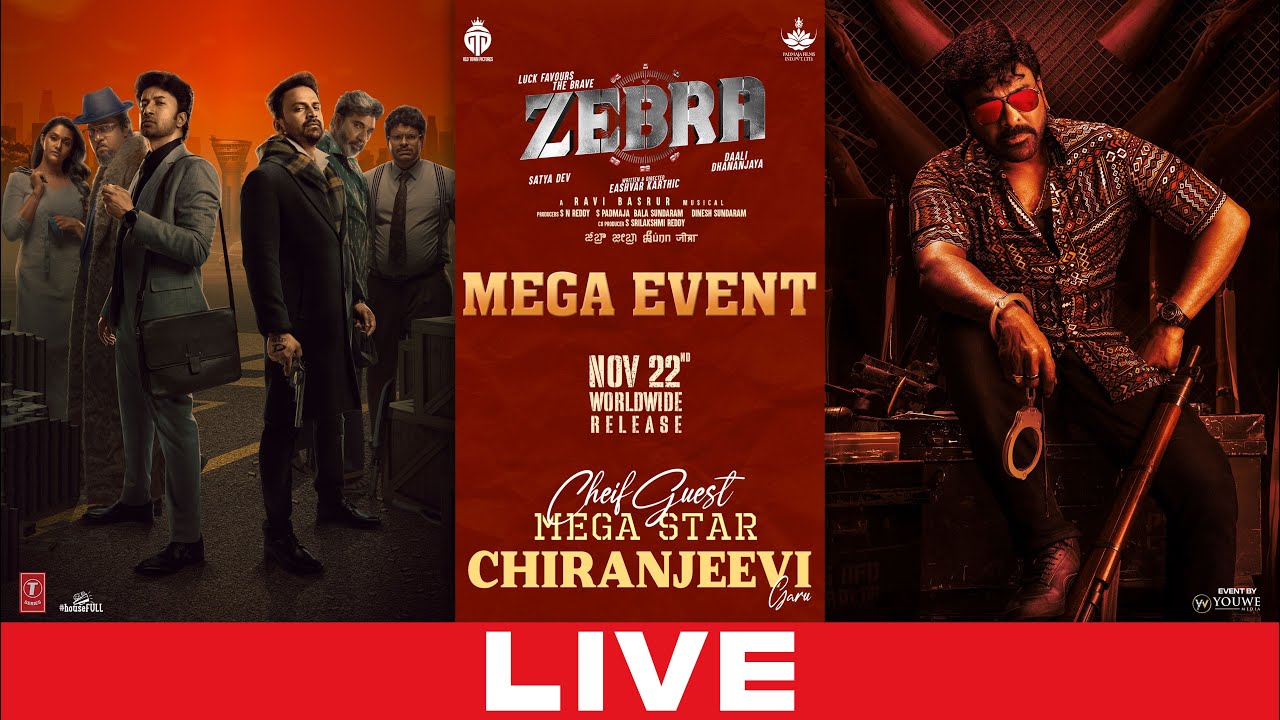 Zebra Movie Mega Event LIVE | Satya Dev, Daali Dhananjaya | Eashvar Karthic | YouWe Media