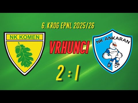 Komen : Galeb Ankaran | vrhunci tekme | 6. krog EPNL 2025/26 | 4.10.2025
