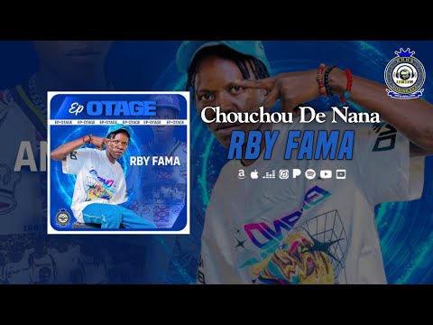 Rby Fama - CHOUCHOU DE NANA