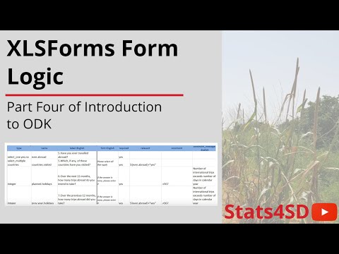 Introduction to ODK (Part 4): XLSForms Form Logic