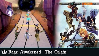Cover art for Rage Awakened - The Origin: Kingdom Hearts - Birth by Sleep (Melody of Memory Ver.)