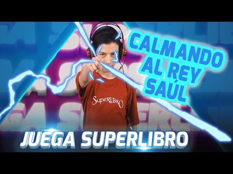 Superlibro| Juega Superlibro| Calmando al Rey Saúl