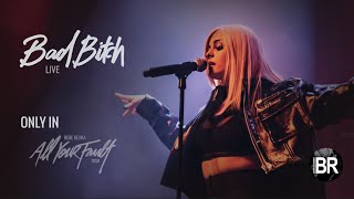 Bebe Rexha Live! | Bad Bitch (From &quot;All Your Fault: World Tour&quot;) [2017]