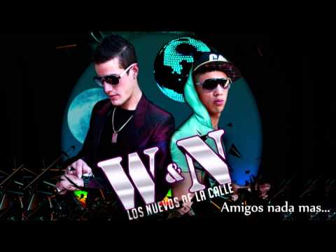 Amigos nada mas W&N (Willianbreak & Ene Flow)