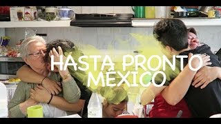 VLOG 179 - HASTA PRONTO MÉXICO