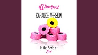 Whirlpool (In the Style of Seal) (Karaoke Version)