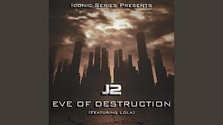 Eve of Destruction (feat. Lola)