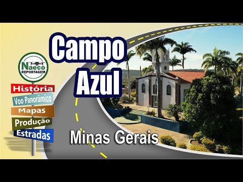 Campo Azul, MG – Mesorregião Norte de Minas